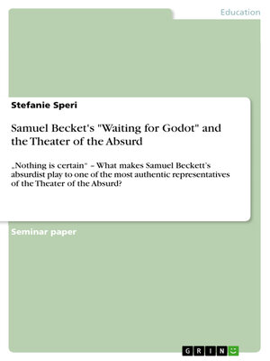 cover image of Samuel Becket's "Waiting for Godot" and the Theater of the Absurd